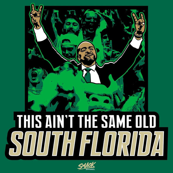 South Florida Bulls "This Ain't The Same Old South Florida" Tee